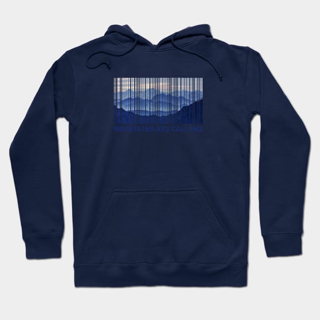 Mountains are calling and I must go barcode Hoodie by gegogneto